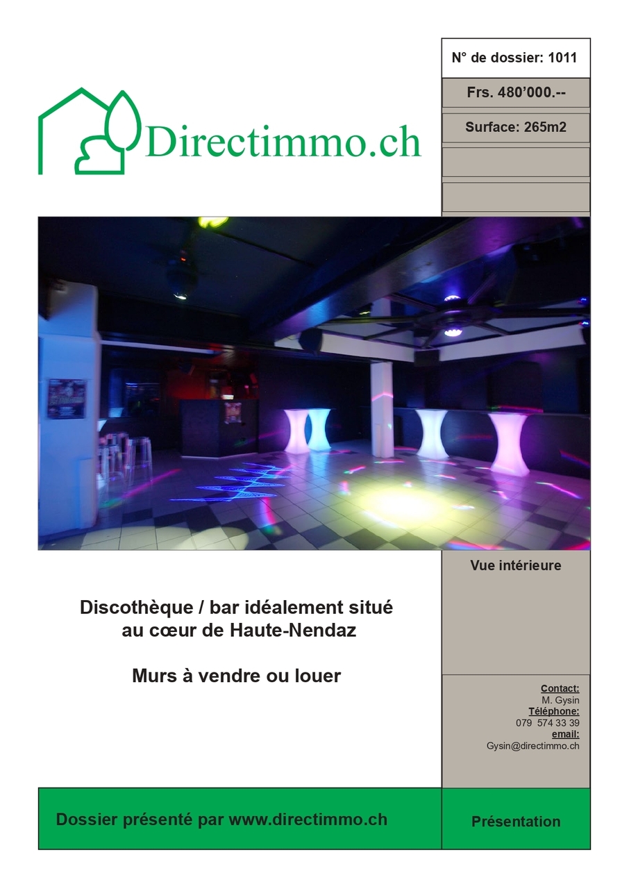 Discotheque / Bar ideally located in the heart of Haute-Nendaz